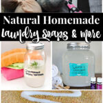 a collection of natural homemade laundry products